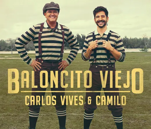 Carlos Vives lanza un nuevo single y videoclip junto a Camilo